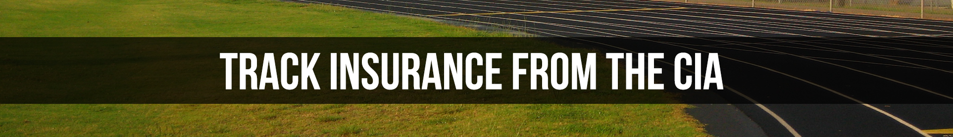 Insurance for Track & Cross Country from the CIA